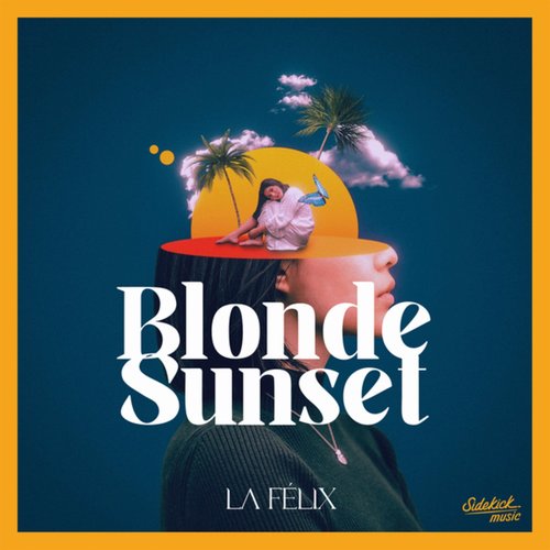 La Felix - Blonde Sunset [SIDE091]